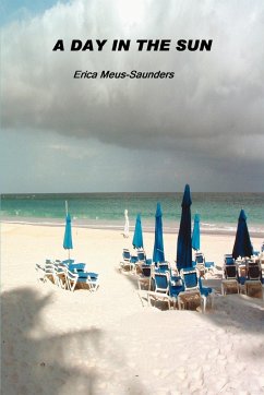 A Day in the Sun - Meus-Saunders, Erica