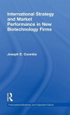International Strategy and Market Performance in New Biotechnology Firms