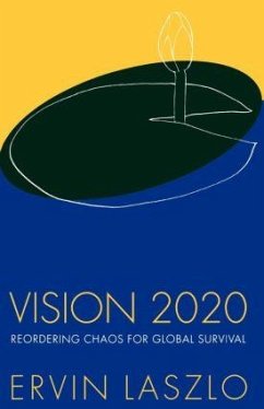 Vision 2020 - Laszlo, Ervin