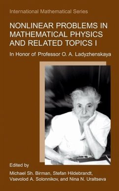 Nonlinear Problems in Mathematical Physics and Related Topics I - Birman, Michael Sh. / Hildebrandt, Stefan / Solonnikov, Vsevolod A. / Uraltseva, Nina N. (eds.)