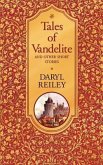 Tales of Vandelite and Other Short Stories