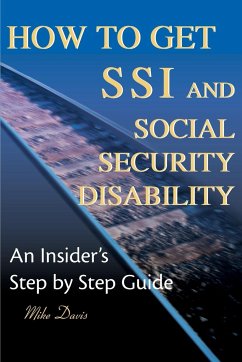 How to Get SSI & Social Security Disability - Davis, Mike