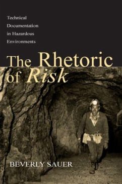 The Rhetoric of Risk - Sauer, Beverly A