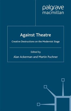 Against Theatre - Ungerson, Clare / Yeandle, Susan