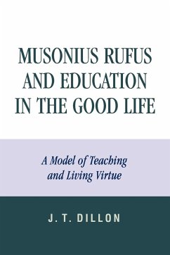 Musonius Rufus and Education in the Good Life - Dillon, J. T.