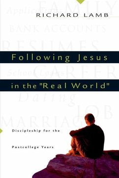 Following Jesus in the Real World - Lamb, Richard C