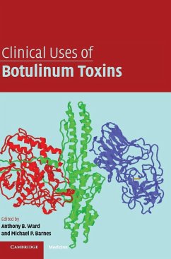 Clinical Uses of Botulinum Toxins - Ward, Anthony B. / Barnes, Michael P. (eds.)