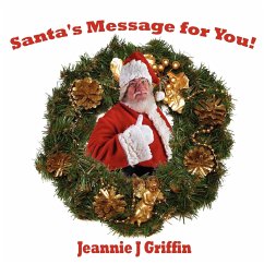 Santa's Message for You! - Griffin, Jeannie J