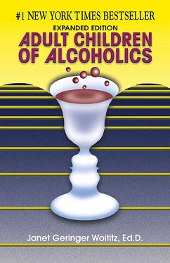 Adult Children of Alcoholics - Woititz, Janet Geringer