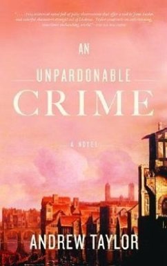 An Unpardonable Crime - Taylor, Andrew