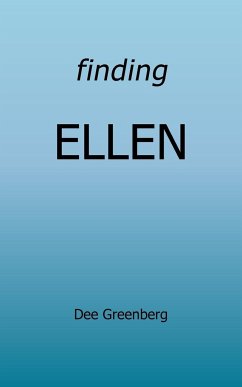 Finding Ellen - Greenberg, Dee