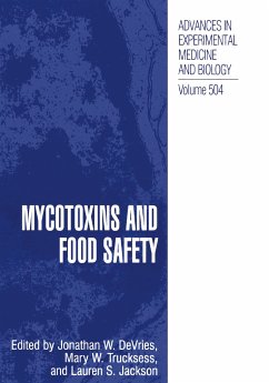Mycotoxins and Food Safety - DeVries, Jonathan W. / Trucksess, Mary W. / Jackson, Lauren S. (eds.)