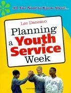 Planning a Youth Service Week - Danesco, Lee