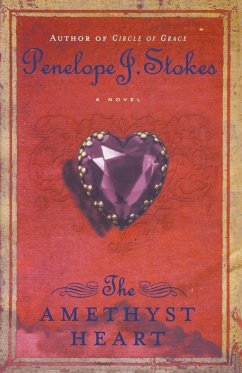 The Amethyst Heart - Stokes, Penelope J.