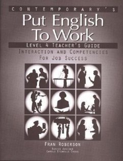 Put English to Work - Level 4 (High Intermediate) - Teacher's Guide - Contemporary Books; Podnecky, Janet; Podnecky Janet