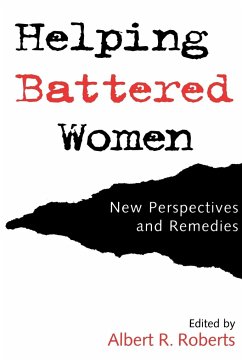 Helping Battered Women - Roberts, Albert R. (ed.)