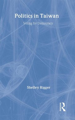 Politics in Taiwan - Rigger, Shelley