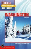 100 Best Cross-Country Ski Trails in Washington