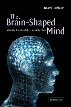 The Brain-Shaped Mind - Goldblum, Naomi