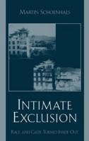 Intimate Exclusion - Schoenhals, Martin