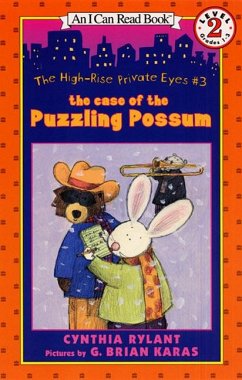 The High-Rise Private Eyes #3: The Case of the Puzzling Possum - Rylant, Cynthia