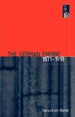 The German Empire, 1871-1918