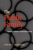 The Public Family: Exploring Its Role in Democratic Society