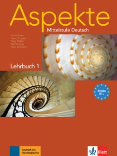 Aspekte 1 (B1+) - Lehrbuch ohne DVD - Koithan, Ute / Schmitz, Helen / Sieber, Tanja / Sonntag, Ralf