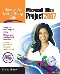 How to Do Everything with Microsoft Office Project 2007 - Marmel, Elaine
