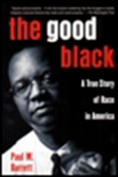 The Good Black - Barrett, Paul M