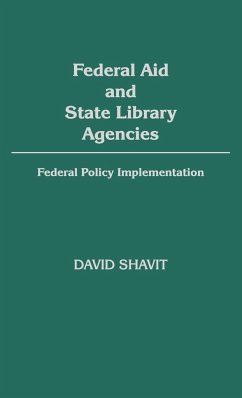 Federal Aid and State Library Agencies - Shavit, David