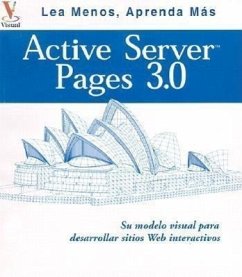 Active Server Pages 3.0: Su Plano Visual Para Desarrollar Itios Web Interactivos - Whitehead, Paul