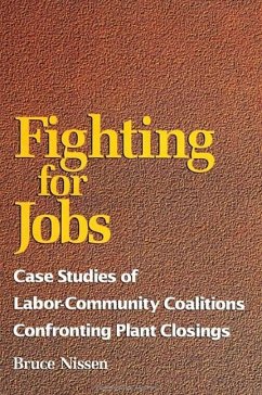 Fighting for Jobs - Nissen, Bruce