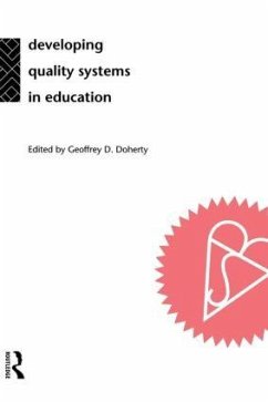 Developing Quality Systems in Education - Doherty, Geoff (ed.)