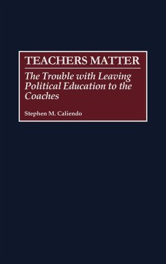 Teachers Matter - Caliendo, Stephen M.