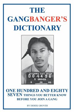 The Gangbanger's Dictionary