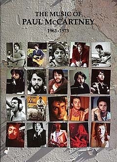 Cover The Music of Paul McCartney 1963-1973: Songbook piano/vocal/guitar