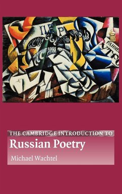 The Cambridge Introduction to Russian Poetry - Wachtel, Michael