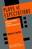 Plays of Expectations: Intertextual Relations in Russian Twentieth-Century Drama
