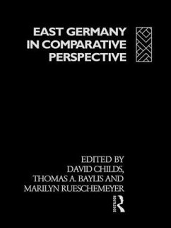 East Germany in Comparative Perspective - Baylis, Thomas A. / Childs, David / Collier, Erwin L. / Rueschemeyer, Marilyn (eds.)