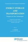 Energy Storage and Transportation: Prospects for New Technologies - Beghi, G. (Hrsg.)
