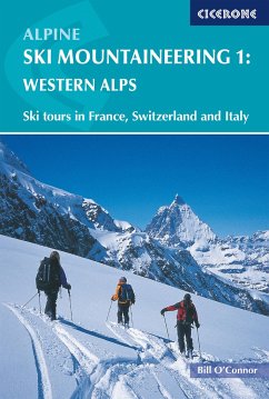 Alpine Ski Mountaineering Vol 1 - Western Alps - O'Connor, Bill