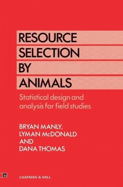 Resource Selection by Animals - Manly, B. B.;McDonald, L.;Thomas, D. L.