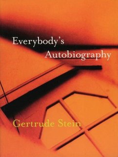 Everybody's Autobiography - Stein, Gertrude
