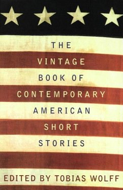 The Vintage Book of Contemporary American Short Stories - Wolff, Tobias