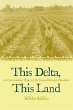 This Delta, This Land - Bild 1