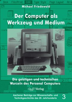 Der Computer als Werkzeug und Medium