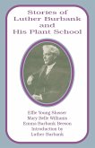 Stories of Luther Burbank and His Plant School