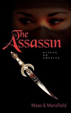 The Assassin: Attack on America - Mansfield, Robert N.; Maas, Randy