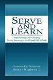 Serve and Learn